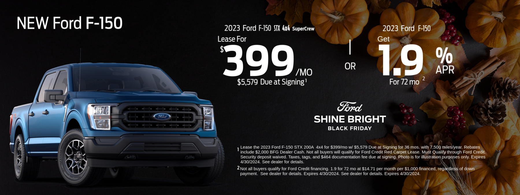 Check out great new offers on the Ford F-150!